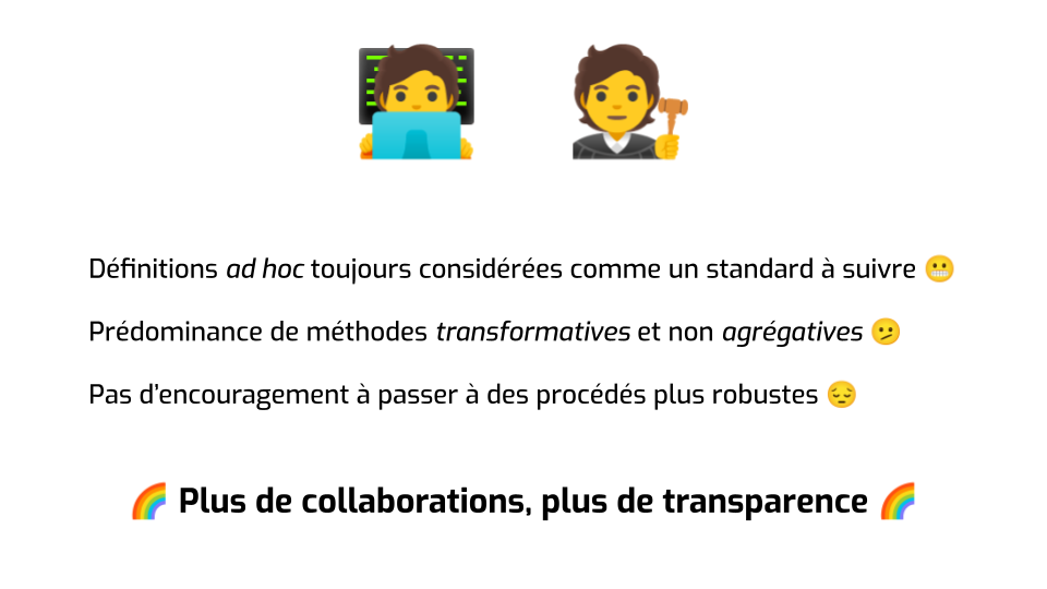 La même diapositive que la précédente, avec en plus une ligne de texte en
bas : "Plus de collaborations, plus de transparence", avec un émoji arc-en-ciel
de chaque côté.